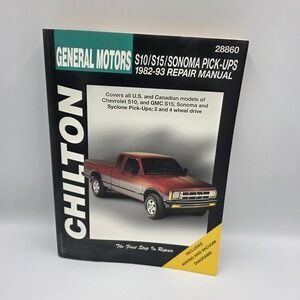 Chilton Repair Manual 28860: GM S-10, S-15 & Sonoma Pick-Ups 1982-93